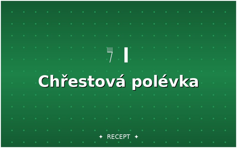 Chřestová polévka